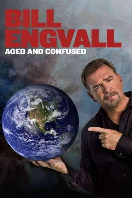Bill Engvall: Aged & Confused